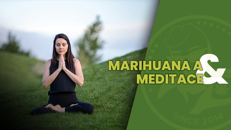 MARIHUANA A MEDITACE